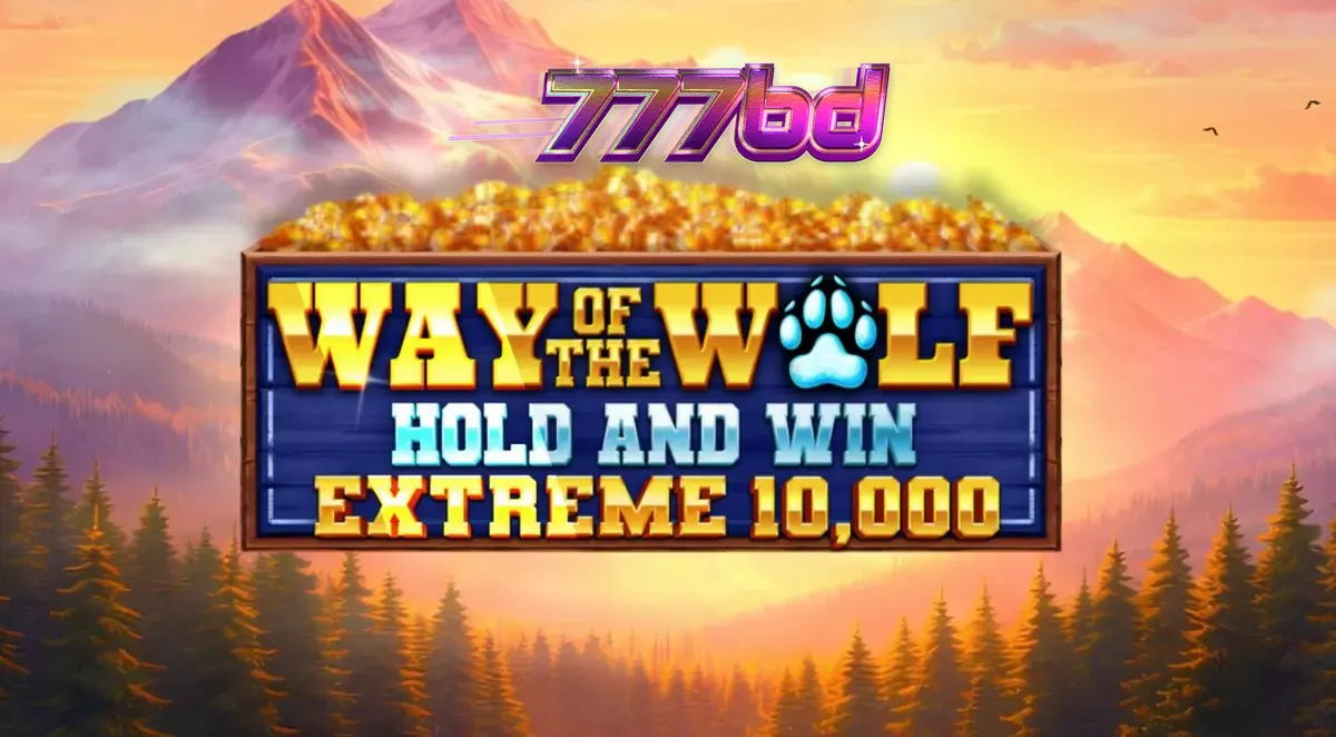 Way of the Wolf Hold and Win Extreme 10,000 স্লট গেমের দৃশ্য